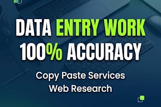 do professional data entry, web research, and copy paste work