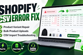 l fix shopify CSV import errors, product variants and bulk uploads