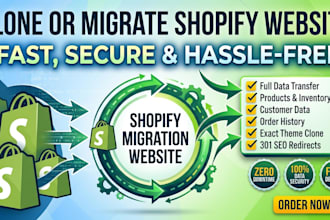 do shopify migration, website migration, clone website  and duplicate shopify