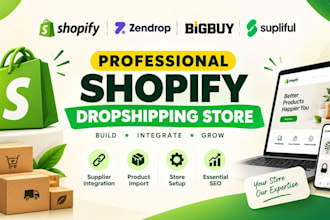 build shopify dropshipping store via zendrop bigbuy teamdrop supliful