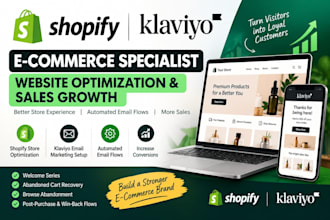 do shopify, klaviyo ecommerce specialist website optimization and sales growth