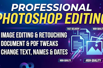edit photoshop images and documents, change text, names and dates