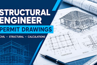 create structural engineering and civil permit drawings for building permits
