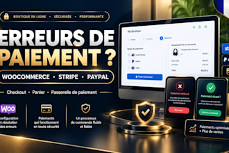 corriger les erreurs de paiement woocommerce, stripe, paypal, checkout et panier
