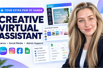 be your creative virtual assistant, admin task, social media VA for canva design