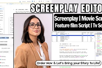be your script editor, format screenplay film script  movie script treatment