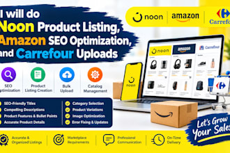 do noon product listing, amazon SEO optimization, and carrefour upload
