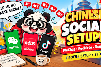set up wechat, rednote xiaohongshu, douyin and chinese social media account