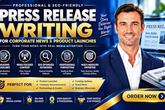 write professional press releases for corporate news and new product launches
