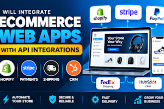 integrate ecommerce web apps with shopify, CRM, payment and shipping apis