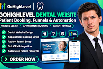 build gohighlevel dental website ghl booking funnel and patient automation
