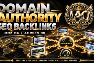 build domain authority, support moz da and ahrefs DR with high SEO backlinks