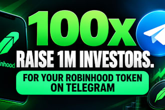 telegram promotion, 100x robinhood token sales, raise 1m investors for robinhood
