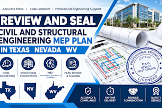 review and seal civil and structural engineering mep plan in texas nevada wv