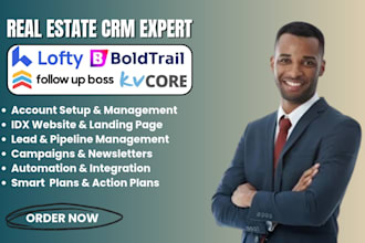 set up real estate crm, lofty crm, follow up boss crm, boldtrail kvcore crm