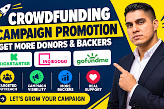 promote crowdfunding kickstarter indiegogo gofundme to reach donors and backers