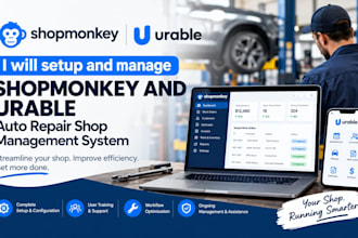 setup and manage shopmonkey and urable auto repair shop management system