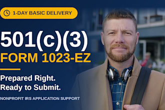 file your 501c 3 form 1023ez application fast