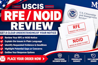 review your uscis rfe or noid notice and explain your response options
