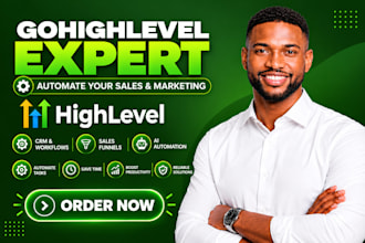 gohighlevel expert go highlevel ghl setup gohighlevel workflow automation expert