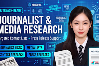 provide journalist contact research and targeted media outreach solutions