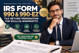 prepare and file irs form 990, 990ez tax return for 501c3 nonprofit as a CPA