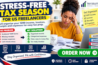 do 1099 income invoices receipts and expense organization for US freelancer tax