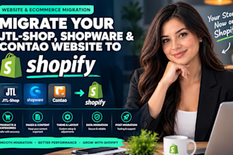 migrate your jtl shop contao shopware 5 or 6 ecommerce websites data to shopify