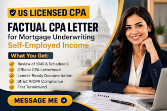 review self employed tax documents and prepare a factual CPA letter for lenders