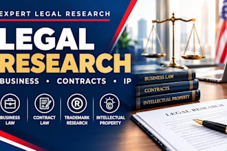 conduct legal research on business law, contracts and intellectual property
