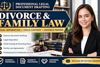 draft divorce legal separation child custody papers as your lawyer