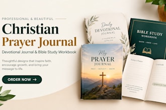 design a christian prayer journal, devotional journal, and bible study workbook