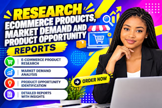 research ecommerce products, market demand and product opportunity reports