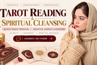 provide tarot reading and negative energy cleansing