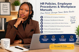 write HR policies, employee procedures and workplace manuals