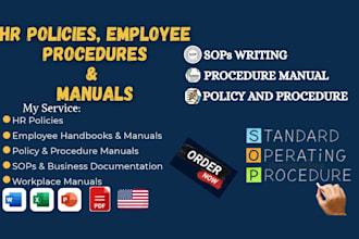 write HR policies, employee procedures and workplace manuals