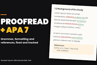 proofread, format and fix apa 7 referencing in your report or document