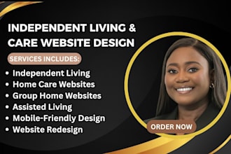 design independent living, home care, group home and assisted living website