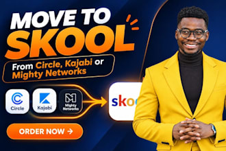 setup skool community skool migration circle so mighty networks kajabi