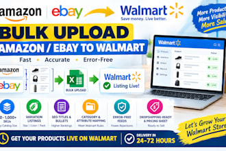 bulk upload amazon or ebay products to walmart