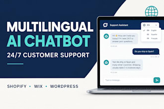 build multilingual ai chatbot for customer support for shopify, wix, wordpress