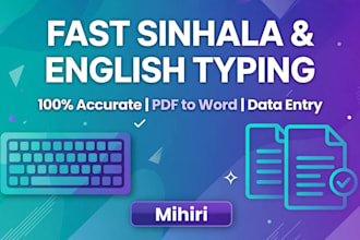 do fast sinhala and english typing and accurate data entry