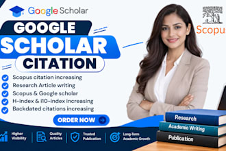 increase google scholar citations, scopus citations, write and publish article