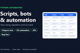 create a python script, bot or automation for your tasks