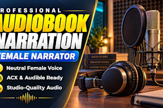 be female audiobook narrator for acx and audible with neutral female accent