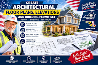 create architectural floor plans, elevations and building permit set
