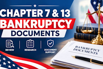 prepare chapter 7 and chapter 13 bankruptcy documents legal consultation