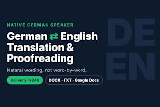 translate and proofread german to english or english to german