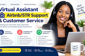 be your virtual assistant, customer support, data entry and airbnb, and str