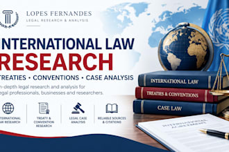 research international law treaties conventions and legal case analysis expert